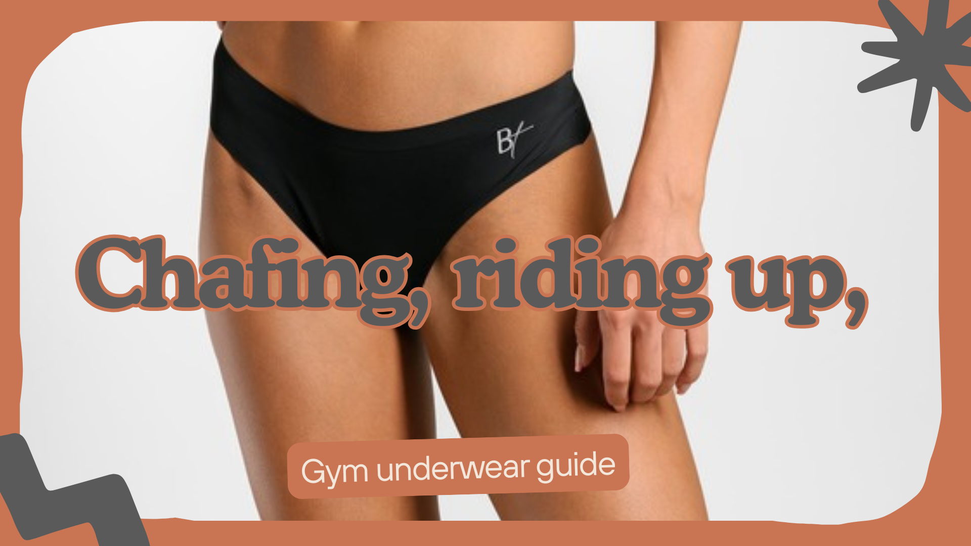 Chafing, Riding Up, and Other Gym Underwear Nightmares: A Practical Guide