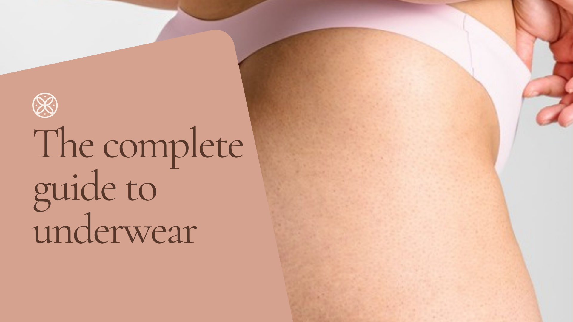 The complete guide to underwear that actually disappears under everything