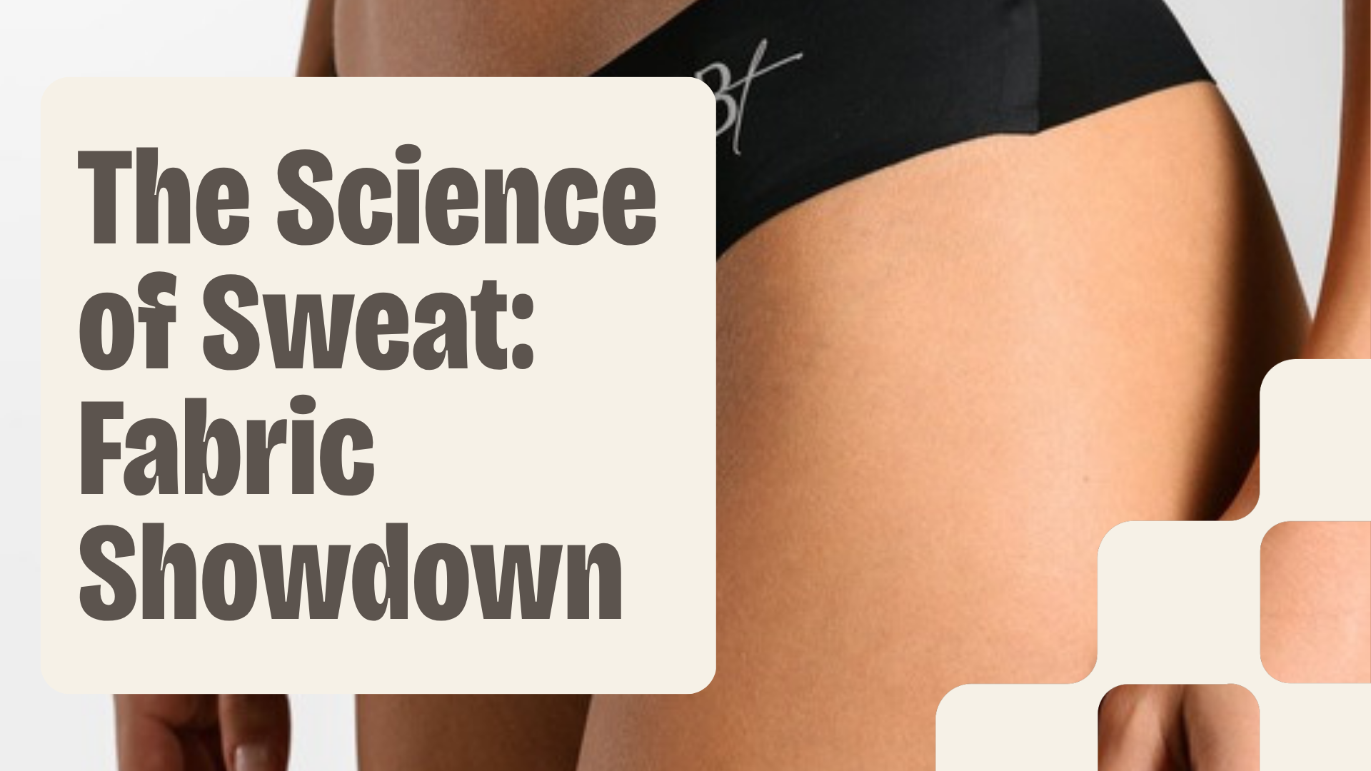 The Science Behind Sweat: What is the best type of fibre clothing to wear in the Gym
